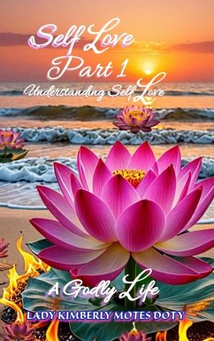 Cover Self Love, Part 1, Understanding Self Love