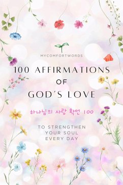 Cover 100 Affirmations of God's Love (100 Messages, #1) (eBook, ePUB)