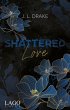 Shattered Love / Broken-Trilogie Bd.2 - Bild 1