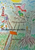 Die Abenteuer von Mira
