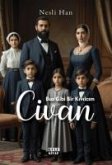 Buz Gibi Bir Kivilcim - Civan Buz Gibi Bir Kivilcim - Civan