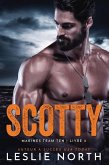 Scotty (Marines Team Ten, #2) (eBook, ePUB) Scotty (Marines Team Ten, #2) (eBook, ePUB)