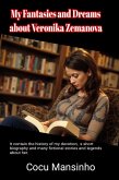 My Fantasies and Dreams about Veronika Zemanova (eBook, ePUB)