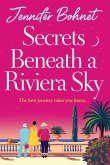 Secrets Beneath a Riviera Sky Secrets Beneath a Riviera Sky
