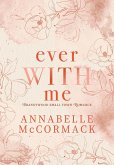Ever With Me Ever With Me