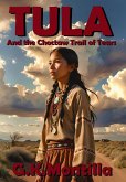 Tula and the Choctaw Trail of Tears Tula and the Choctaw Trail of Tears