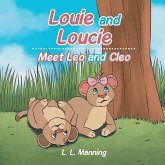 Louie and Loucie Louie and Loucie