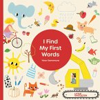 I Find My First Words I Find My First Words