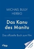 Das Kanu des Manitu Das Kanu des Manitu