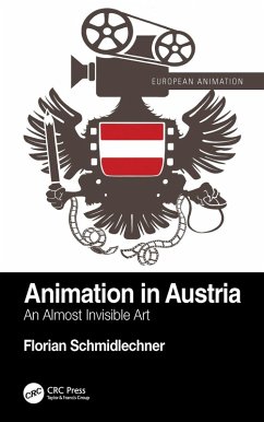 Animation in Austria (eBook, ePUB) - Schmidlechner, Florian
