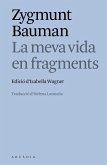 La meva vida en fragments