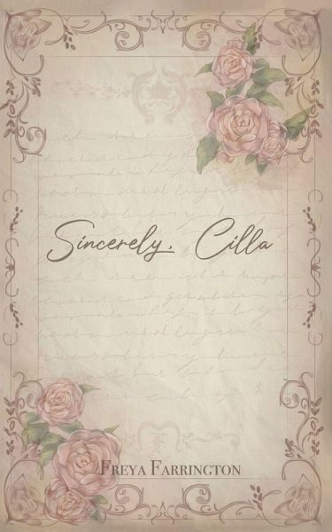 Sincerely, Cilla Sincerely, Cilla