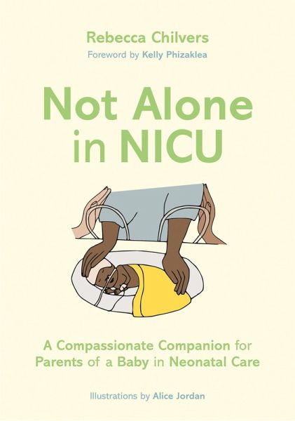 Not Alone in NICU Not Alone in NICU
