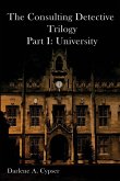 The Consulting Detective Trilogy Part I The Consulting Detective Trilogy Part I