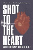 Shot to the Heart Shot to the Heart