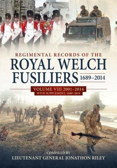 Cover Regimental Records of the Royal Welch Fusiliers 1689-2014