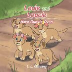 Louie and Loucie Louie and Loucie