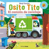 Osito Tito. El camión de reciclaje Osito Tito. El camión de reciclaje