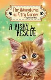 A Risky Rescue A Risky Rescue