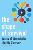 The Shape of Survival