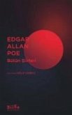 Edgar Allan Poe - Bütün Siirleri Edgar Allan Poe - Bütün Siirleri