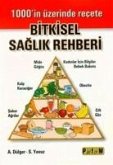 Bitkisel Saglik Rehberi Bitkisel Saglik Rehberi