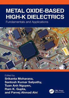 Metal Oxide-based High-K Dielectrics (eBook, ePUB)