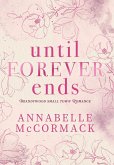 Until Forever Ends Until Forever Ends