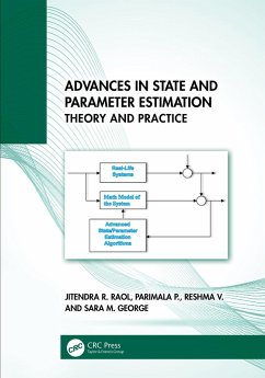Advances in State and Parameter Estimation (eBook, ePUB) - Raol, Jitendra R.; P., Parimala; V., Reshma; George, Sara M.