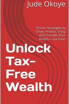 Cover Unlock Tax-Free Wealth (eBook, ePUB)