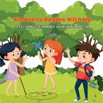 Kindness Begins With Me Kindness Begins With Me
