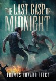 The Last Gasp Of Midnight The Last Gasp Of Midnight