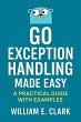 Go Exception Handling Made Easy: A... - Bild 1