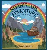 Noah's Ark Adventure Noah's Ark Adventure