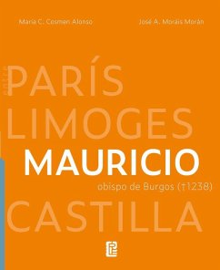 Cover Mauricio, obispo de Burgos (1238): entre París, Limoges y Castilla.