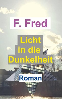 Cover Licht in die Dunkelheit