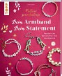 Dein Armband - dein Statement - Bild 1