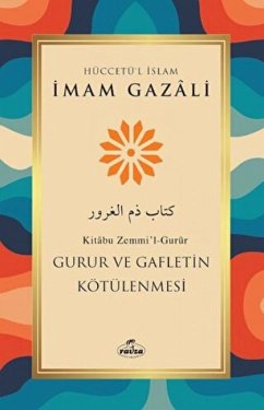 Cover Gurur ve Gafletin Kötülenmesi
