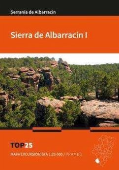 MAPA TOP 25 SIERRA DE ALBARRACÍN I. MAPA TOP 25 SIERRA DE ALBARRACÍN I.