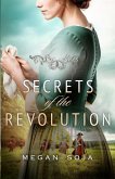 Secrets of the Revolution Secrets of the Revolution