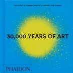 30,000 Years of Art: The Story of Human Creativity across Time and Space (2025) Mini Format 30,000 Years of Art: The Story of Human Creativity across Time and Space (2025) Mini Format
