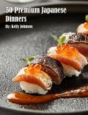 50 Premium Japanese Dinners 50 Premium Japanese Dinners