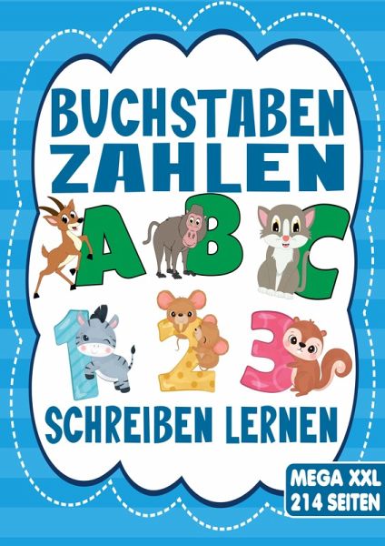 Buchstaben & Zahlen Schreiben - Das Tier Lernheft für Kinder ab 4 Jahren