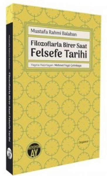 Filozoflarla Birer Saat Felsefe Tarihi