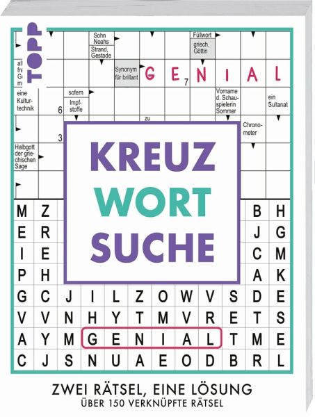 Kreuzwortsuche - 160 verknüpfte Rätsel: Zwei Rätsel, eine Antwort Kreuzwortsuche - 160 verknüpfte Rätsel: Zwei Rätsel, eine Antwort
