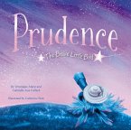 Prudence: The Brave Little Bird Prudence: The Brave Little Bird