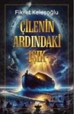 Cilenin Ardindaki Isik Cilenin Ardindaki Isik