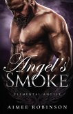 Angel's Smoke Angel's Smoke