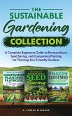 The Sustainable Gardening Collection The Sustainable Gardening Collection