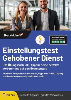Cover Einstellungstest Gehobener Dienst: Das Übungsbuch inkl. App für deine perfekte Vorbereitung auf den Beamtentest - Tausende Aufgaben mit Lösungen, Tipps und Tricks, Zugang zur Bewerbercommunity und vieles mehr